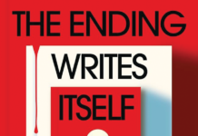 ‘The Ending Writes Itself’ novel review