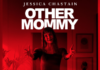 “Other Mommy”: When the quality doesn’t meet expectations Courtesy of Universal Pictures