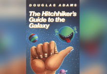 “Lit” Pick of the week: “The Hitchhiker’s Guide to the Galaxy” by Douglas Adams